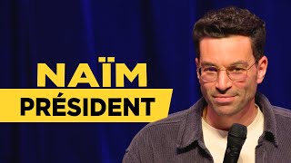 NAÏM PRÉSIDENT  La semaine de Naïm [upl. by Carlina]