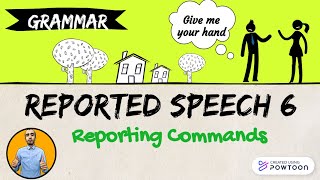 Reported Speech 6  Reporting commands [upl. by Karina498]