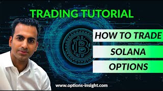 How to Trade Solana Options [upl. by Eednak]