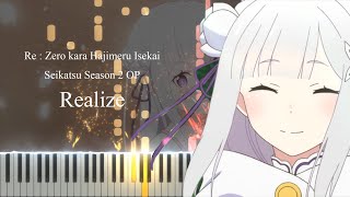 Realize  Re  Zero kara Hajimeru Isekai Seikatsu Season 2 OP Piano tutorial  Sheet [upl. by Joon]