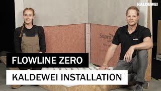 Installation der FLOWLINE ZERO mit Sandra Hunke  KALDEWEI [upl. by Aisitel461]