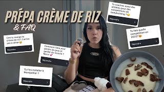 Préparation de ma crème de riz  FAQ [upl. by Mast916]