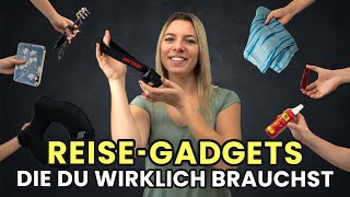 TOP 10 Reisegadgets die du WIRKLICH brauchst  Reise und Urlaubsplanung [upl. by Nerhe321]