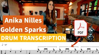 Anika NillesGolden Sparks  DRUM Transcription [upl. by Ecenahs320]