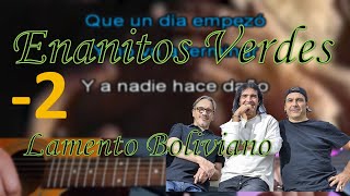 2 Lamento boliviano  Enanitos verdes  Karaoke [upl. by Fenton]