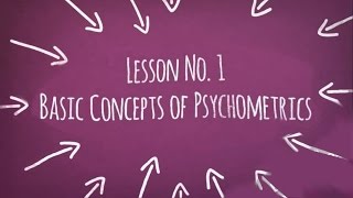 Psychological Assessment  Lesson 1 Basic Concepts of Psychometrics [upl. by Adnohral]