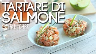 Tartare di salmone e mela verde  Tutorial cucina PetitChefit [upl. by Ielak]