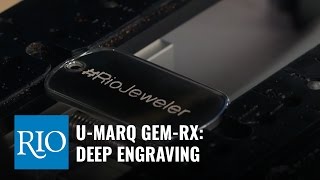 UMARQ® GEMRX Deep Engraving [upl. by Norramic]