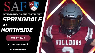 2024 Springdale High School Football  Springdale at Northside [upl. by Bradleigh]