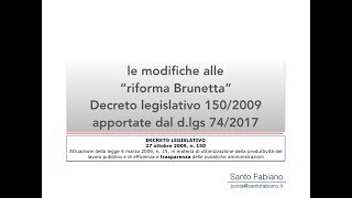 Performance le modifiche alla riforma Brunetta dopo il d lgs 742017 [upl. by Aninat]