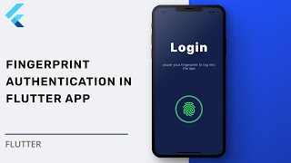 Add Fingerprint Authentication To Your Flutter Project [upl. by Gisele]