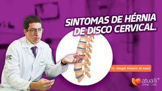 Sintomas de hérnia de disco cervical [upl. by Ecnahs]