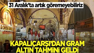 Kapalıçarşı Kuyumcularından Bomba Yıl Sonu Altın Tahmini Gram Altın Yorumları [upl. by Griggs446]