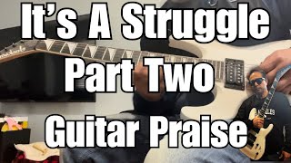 It is a strugglepart 2learnguitarimprovisationguitarsoloingRelaxingGuitar GuitarImprovisation [upl. by Lenny58]