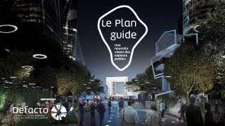 Defacto et les acteurs majeurs de La Défense présentent le Plan guide [upl. by Hnib]