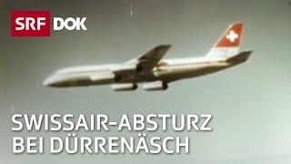 Das Trauma von Dürrenäsch  Absturz der SwissairCaravelle  Doku  SRF Dok [upl. by Hsreh]