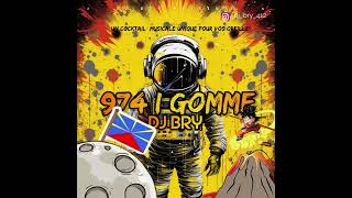 DJ BRY  974 i GOMME [upl. by Yvor]