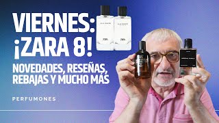 VUELVEN LAS NOVEDADES A ZARA ULTIMOS COLETAZOS DE REBAJAS VIERNES ¡ZARA 8💯👍🤷‍♂️ perfumes [upl. by Renmus]