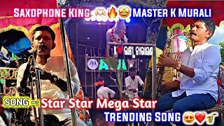 Ajay Musical  Star Star Mega Star Song  Saxophone Cover  Master K Murali  Trending Song 😍🔥🎷 [upl. by Bailie107]