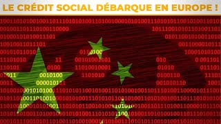 Pure folie  le crédit social chinois débarque en Europe [upl. by Algie356]