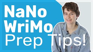 7 Essential NaNoWriMo Prep Tips  Develop your story amp set yourself up for success [upl. by Bender542]