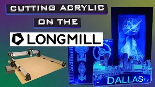 CNC Acrylic Essential Cutting amp Etching Tips for the Longmill [upl. by Nodanrb]