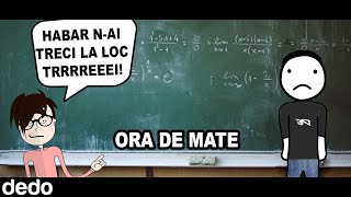 Ora de MATEMATICA in Liceu [upl. by Attaymik]