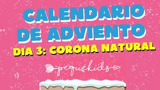 🎄 Cómo hacer corona de pino natural ☃️ MANUALIDADES NAVIDEÑAS Calendario de Adviento [upl. by Rosen]