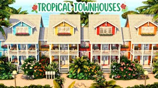 Tropical Townhouses🌴☀️ The Sims 4 Speed Build [upl. by Nirret]