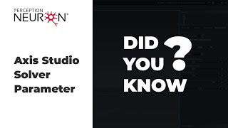 Did you Know  Axis Studio Solver Parameters [upl. by Basso]