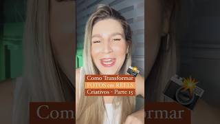 Como transformar fotos em Reels criativos  Parte 15 empreendedor instagram [upl. by Dermott]