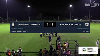 Brunswick Juventus FC vs BoroondaraCarey Eagles [upl. by Llieno]