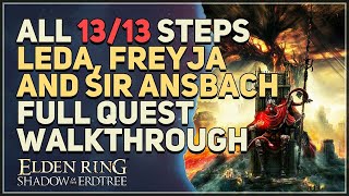 Leda Freyja and Sir Ansbach Full Quest Walkthrough Elden Ring DLC [upl. by Erny]