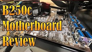 B250C Motherboard Product Review [upl. by Ahtrim]