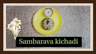 samba rava kichadi kichidi sambarava weightlosedish weightlossbreakfast breakfast dinner [upl. by Ninon]