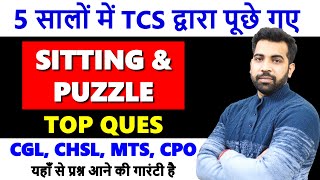 Sitting and Puzzle top questions asked by TCS 2018  2023 in SSC CGL CHSL CPO and MTS with PDF [upl. by Civ636]