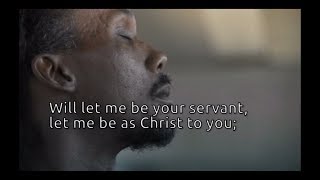 The Servant Song with Lyrics [upl. by Oesile]