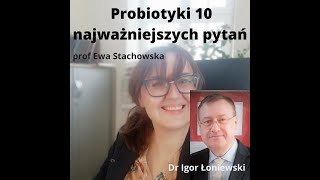 10 najważniejszych pytań o probiotyki Jak je stosować by pomagały a nie szkodziły [upl. by Ilram]