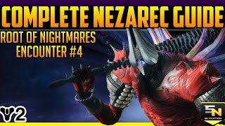 Destiny 2  Complete Nezarec Guide Root of Nightmares Encounter 4 [upl. by Ninon318]