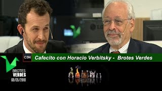 Horacio Verbitsky en C5N  Brotes Verdes 08 05 2018 [upl. by Elletnahc621]