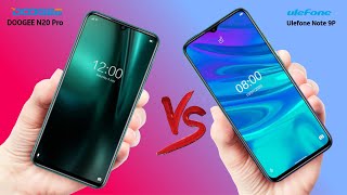 DOOGEE N20 Pro VS Ulefone Note 9P [upl. by Nellek973]