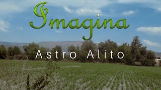 Astro Alito  Imagina by johnlennon [upl. by Sel73]