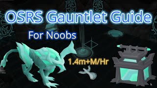 Noobs guide to The Gauntlet  2023 with Plugins [upl. by Leena536]