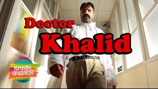 Doctor Khalid  Rahim Pardesi [upl. by Noivart758]