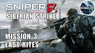 Siberian Strike  Last Rites  Sniper Ghost Warior 2  part 1 [upl. by Erund]