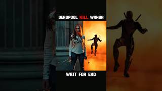 DEADPOOL KILL WANDA 😲🤯  shorts wanda deadpool [upl. by Nodnal]