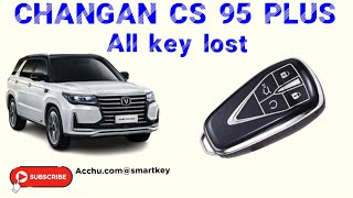 Changan cs95 plus all key lost [upl. by Choo467]