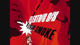 01 Electric Six  Rock And Roll Evacuation Señor Smoke [upl. by Johathan32]