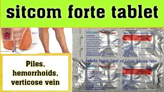 Sitcom forte tablet  piles amp hemorrhoids usesdoseworkside effects पूरी जानकारी हिंदी में [upl. by Nosidda]