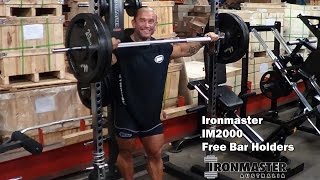 IRONMASTER IM2000 Free Bar Holders for Smith Machine [upl. by Attecnoc327]